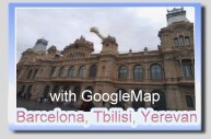 Barcelona, Tbilisi, Yerevan